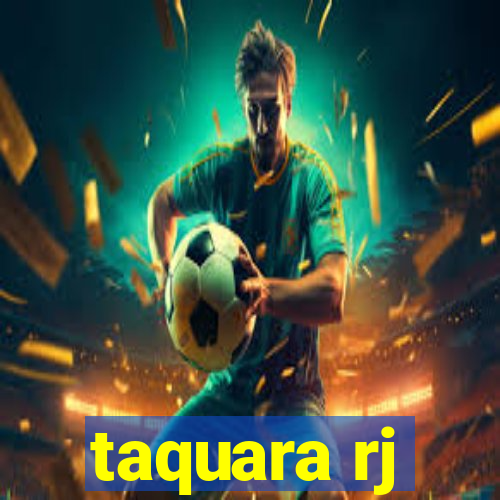 taquara rj